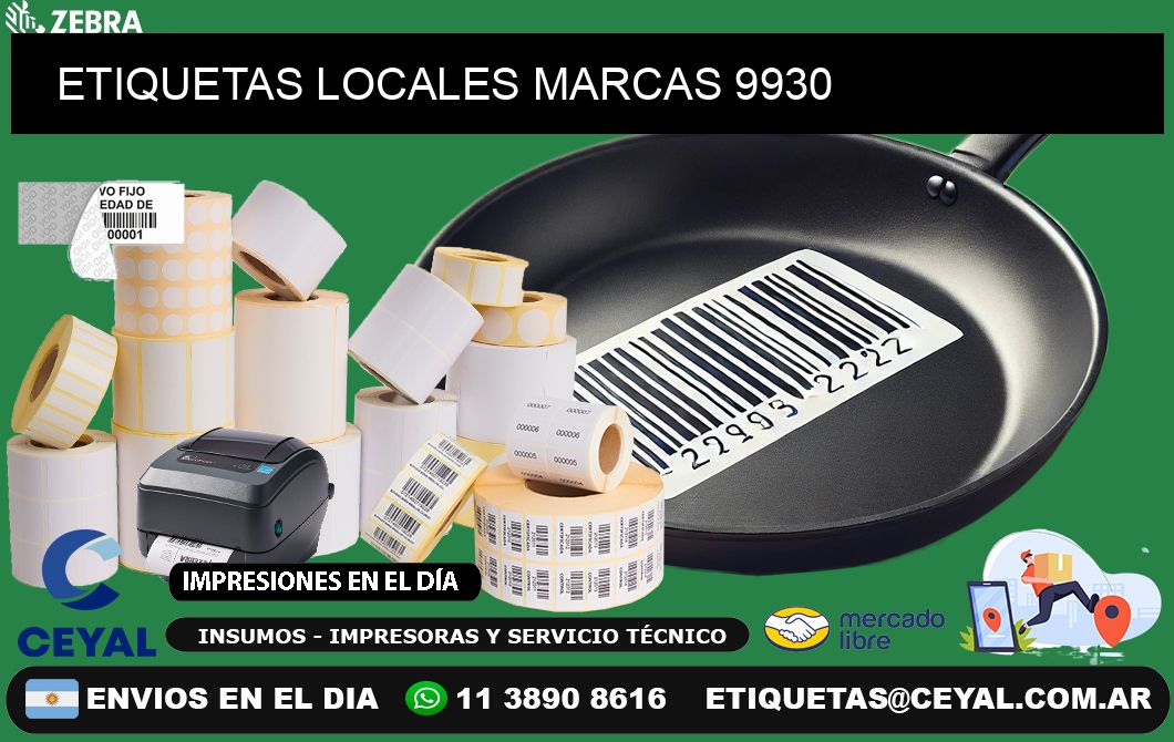 ETIQUETAS LOCALES MARCAS 9930