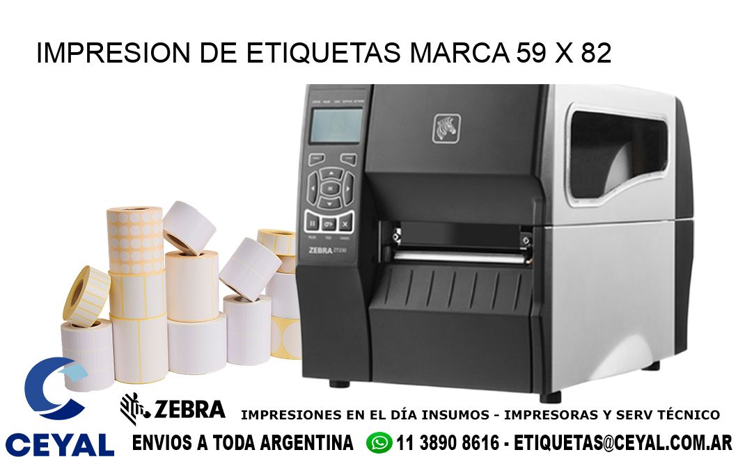 IMPRESION DE ETIQUETAS MARCA 59 x 82