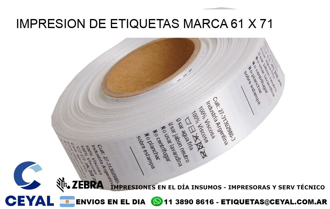 IMPRESION DE ETIQUETAS MARCA 61 x 71