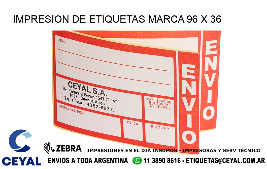 IMPRESION DE ETIQUETAS MARCA 96 x 36