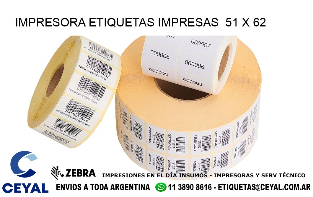 IMPRESORA ETIQUETAS IMPRESAS  51 x 62