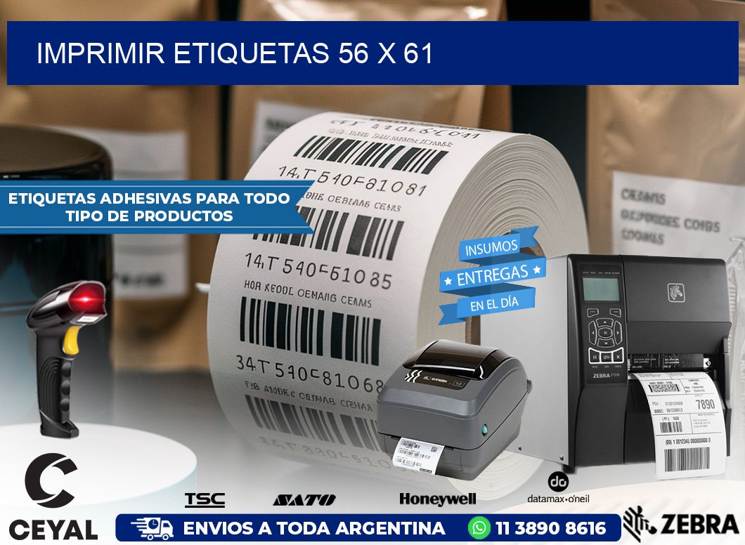 IMPRIMIR ETIQUETAS 56 x 61
