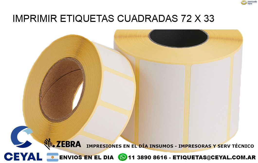 IMPRIMIR ETIQUETAS CUADRADAS 72 x 33