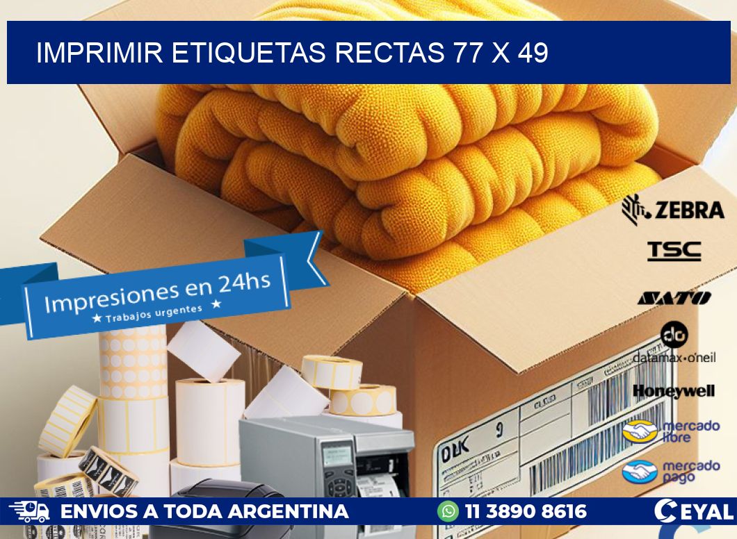 IMPRIMIR ETIQUETAS RECTAS 77 x 49