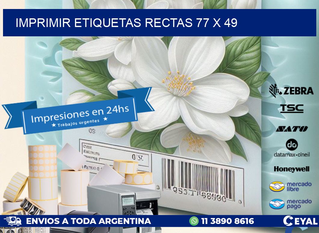 IMPRIMIR ETIQUETAS RECTAS 77 x 49