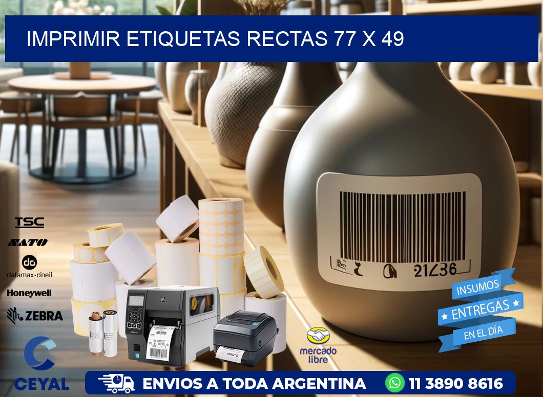 IMPRIMIR ETIQUETAS RECTAS 77 x 49