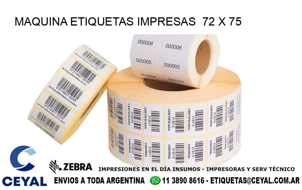 MAQUINA ETIQUETAS IMPRESAS  72 x 75