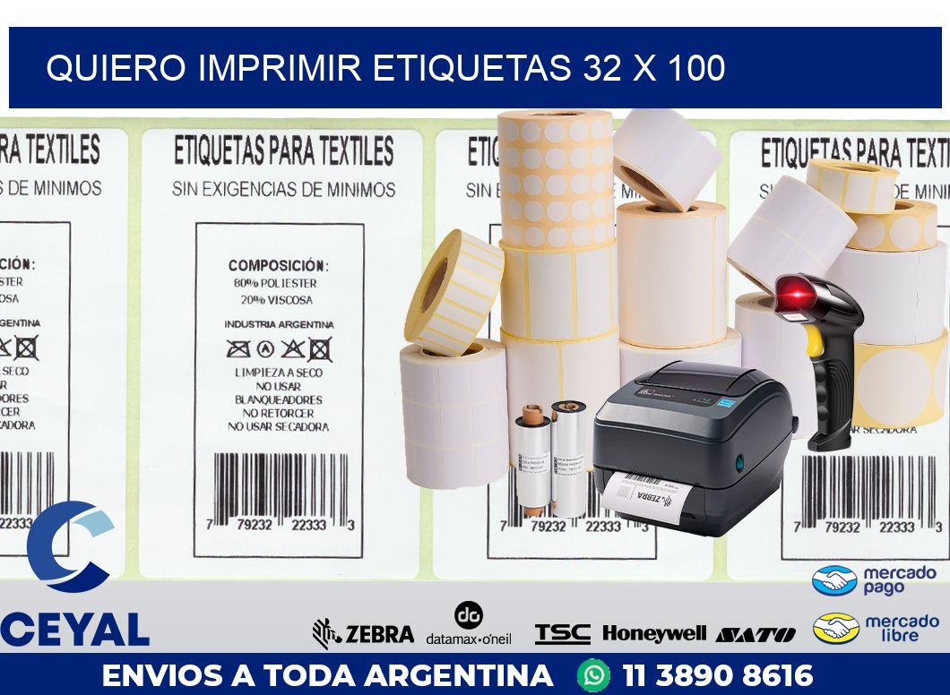 QUIERO IMPRIMIR ETIQUETAS 32 x 100