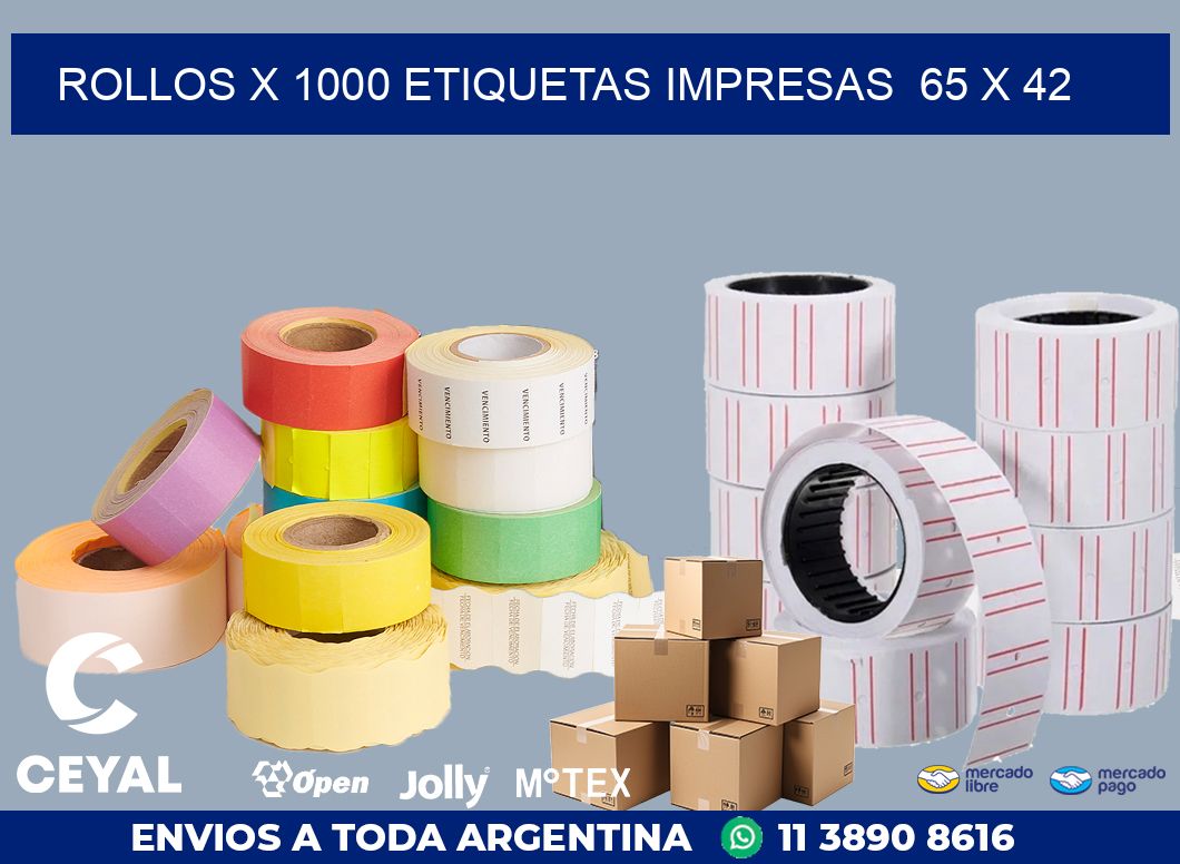 ROLLOS X 1000 ETIQUETAS IMPRESAS  65 x 42