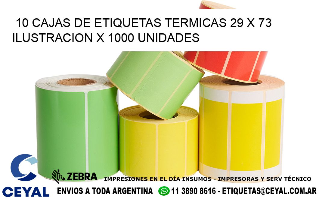 10 CAJAS DE ETIQUETAS TERMICAS 29 x 73 ILUSTRACION X 1000 UNIDADES