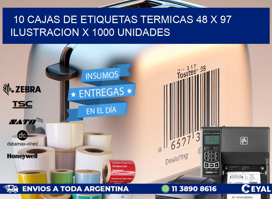 10 CAJAS DE ETIQUETAS TERMICAS 48 x 97 ILUSTRACION X 1000 UNIDADES