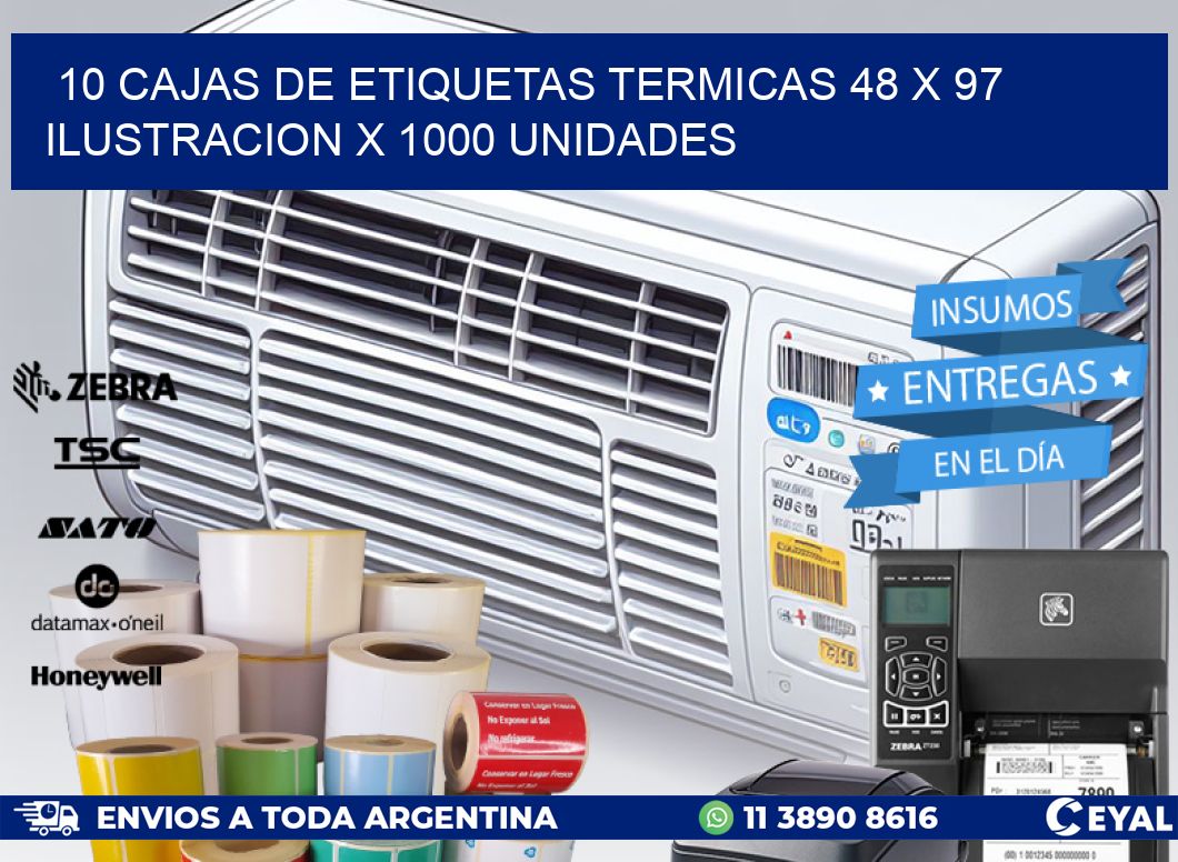 10 CAJAS DE ETIQUETAS TERMICAS 48 x 97 ILUSTRACION X 1000 UNIDADES