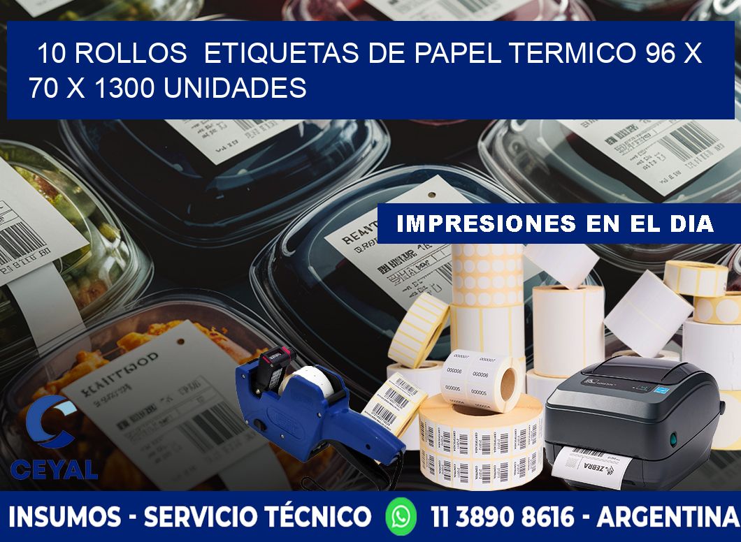 10 ROLLOS  ETIQUETAS DE PAPEL TERMICO 96 x 70 X 1300 UNIDADES
