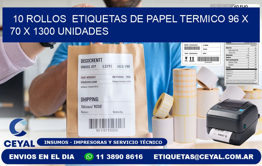 10 ROLLOS  ETIQUETAS DE PAPEL TERMICO 96 x 70 X 1300 UNIDADES