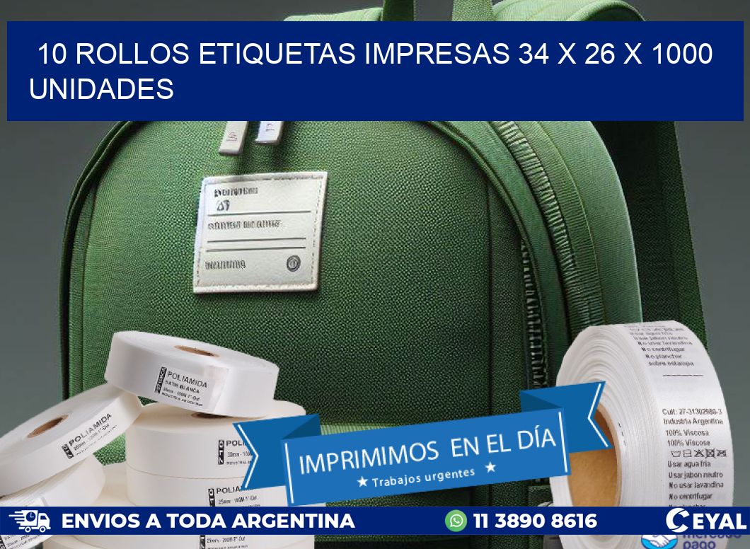 10 ROLLOS ETIQUETAS IMPRESAS 34 x 26 X 1000 UNIDADES