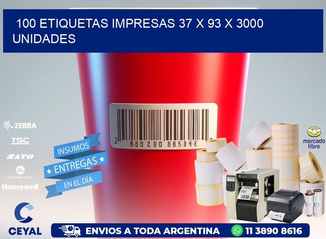 100 ETIQUETAS IMPRESAS 37 x 93 X 3000 UNIDADES