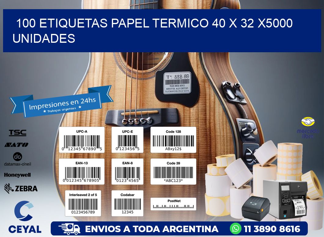100 ETIQUETAS PAPEL TERMICO 40 x 32 X5000 UNIDADES