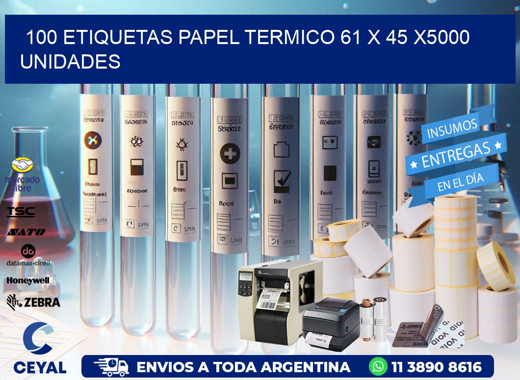 100 ETIQUETAS PAPEL TERMICO 61 x 45 X5000 UNIDADES