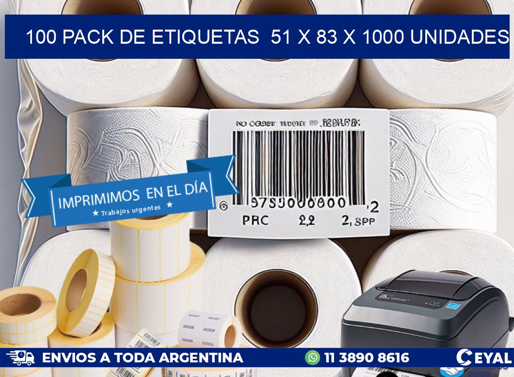 100 PACK DE ETIQUETAS  51 x 83 X 1000 UNIDADES
