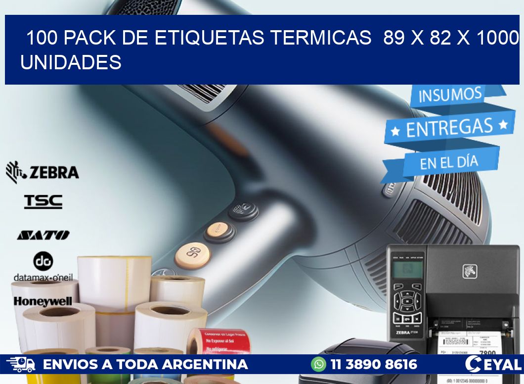 100 PACK DE ETIQUETAS TERMICAS  89 x 82 X 1000 UNIDADES