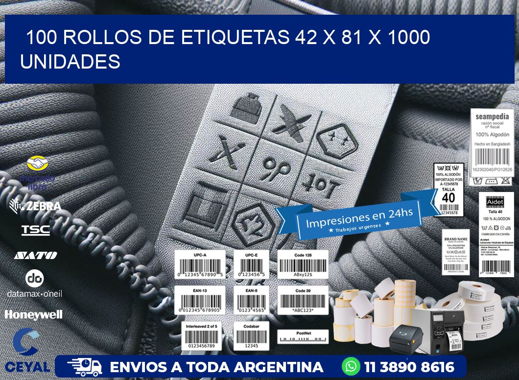 100 ROLLOS DE ETIQUETAS 42 x 81 X 1000 UNIDADES