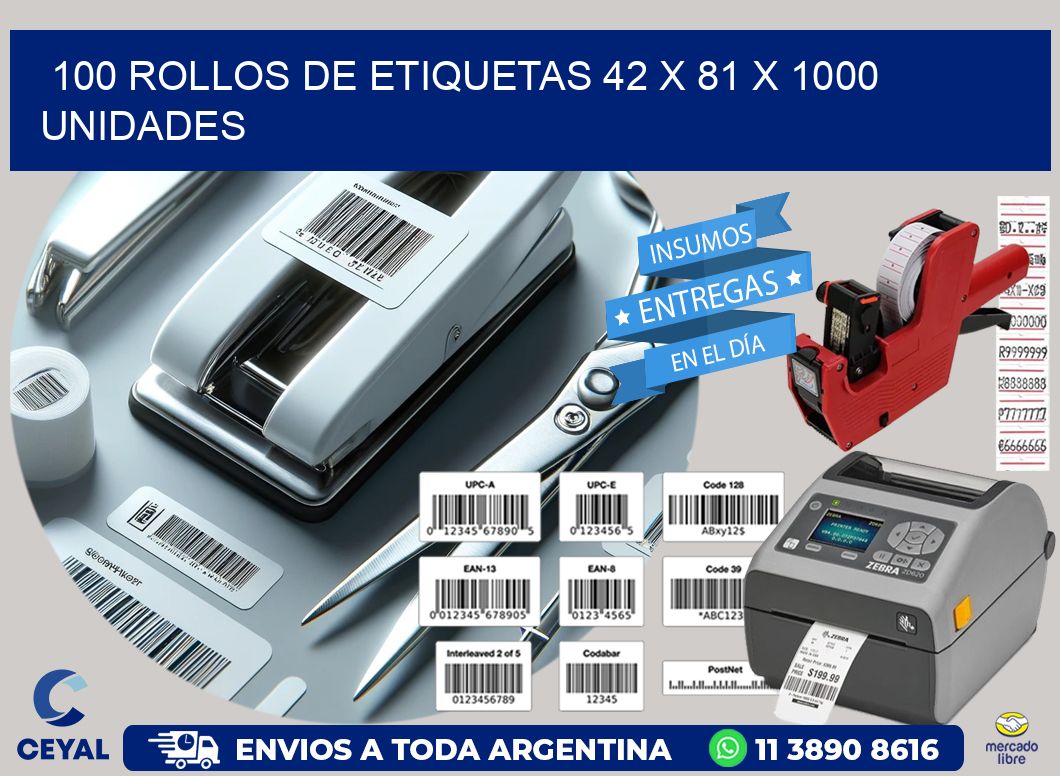 100 ROLLOS DE ETIQUETAS 42 x 81 X 1000 UNIDADES