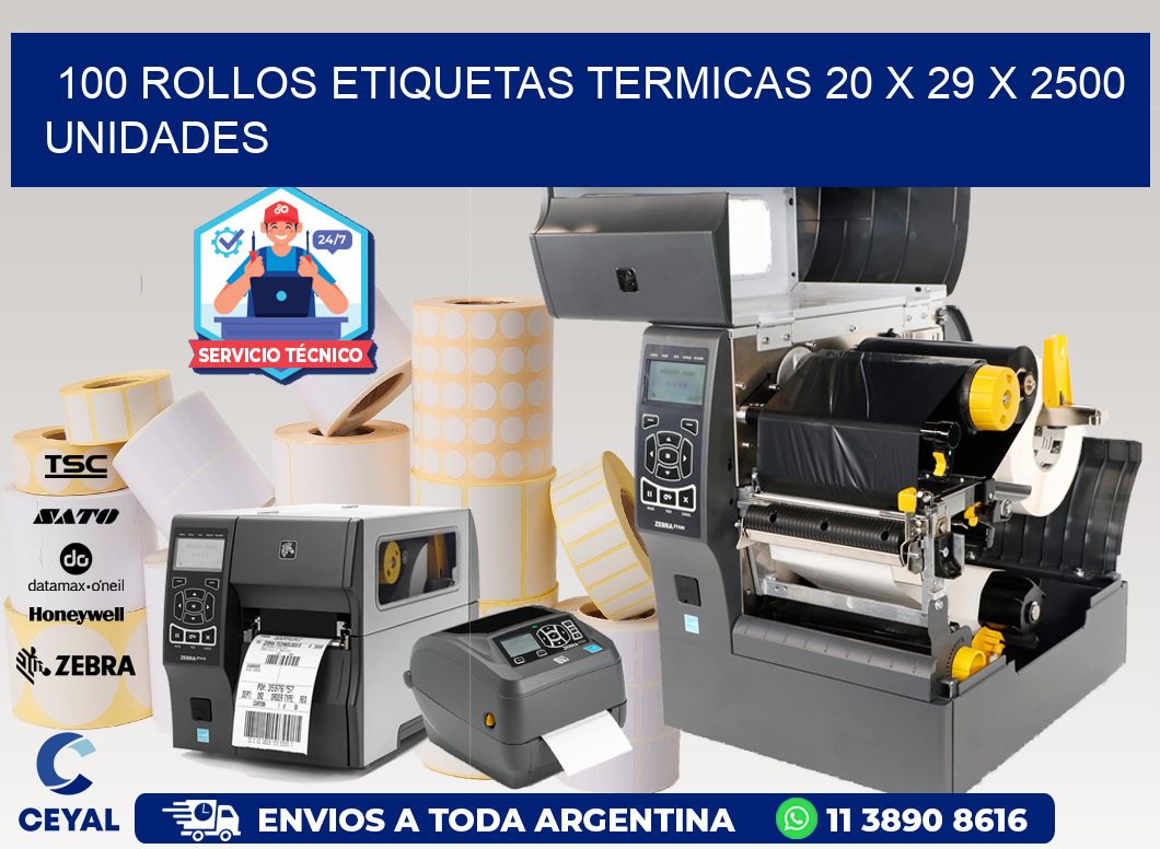 100 ROLLOS ETIQUETAS TERMICAS 20 x 29 X 2500 UNIDADES