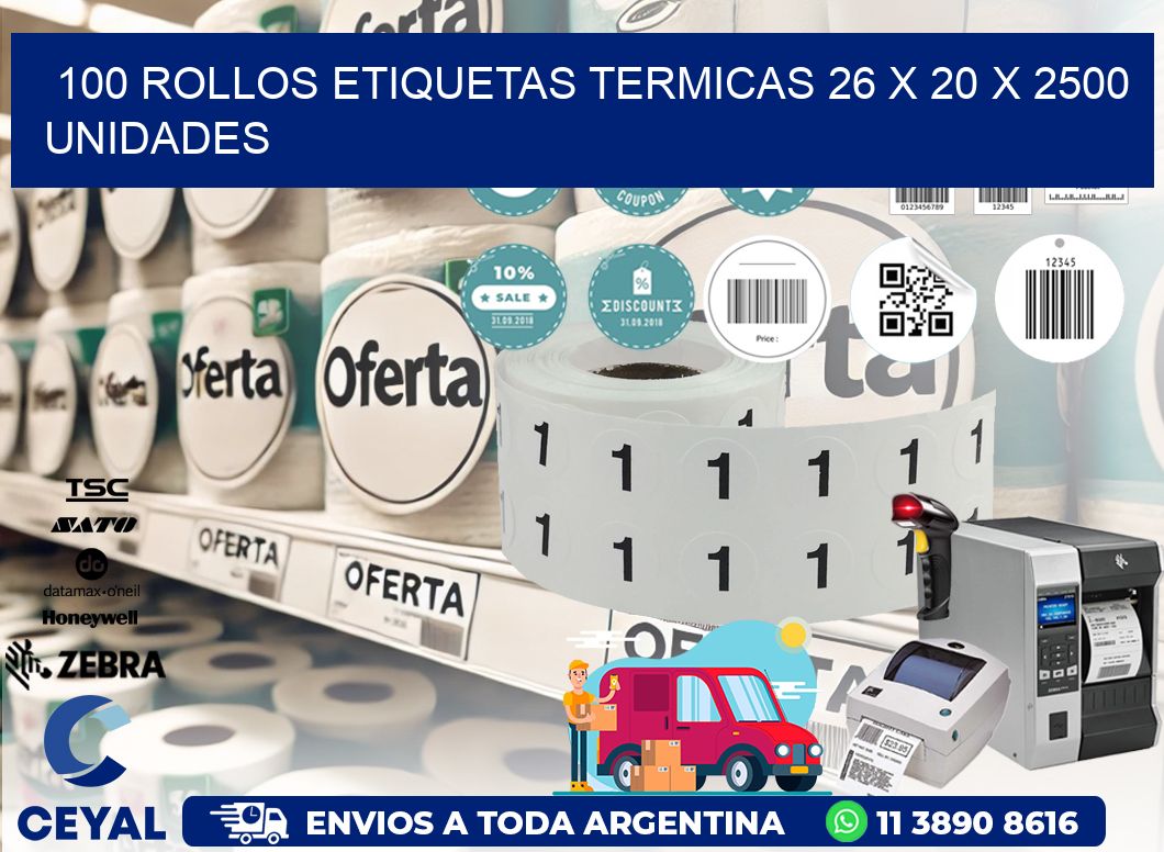 100 ROLLOS ETIQUETAS TERMICAS 26 x 20 X 2500 UNIDADES