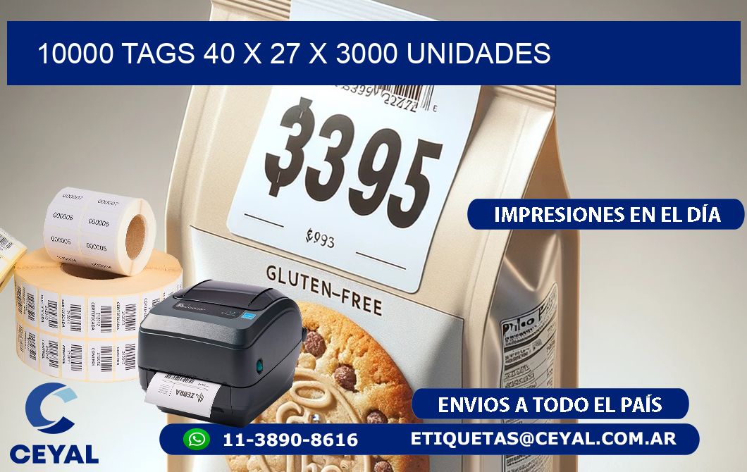 10000 TAGS 40 x 27 X 3000 UNIDADES