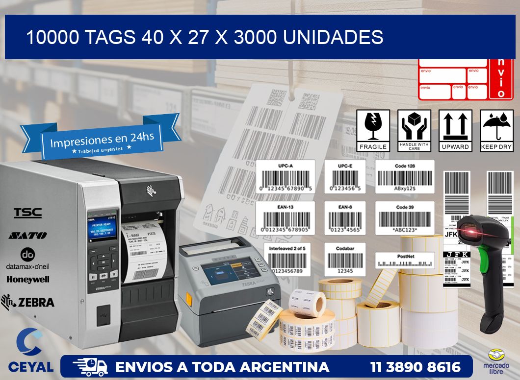 10000 TAGS 40 x 27 X 3000 UNIDADES