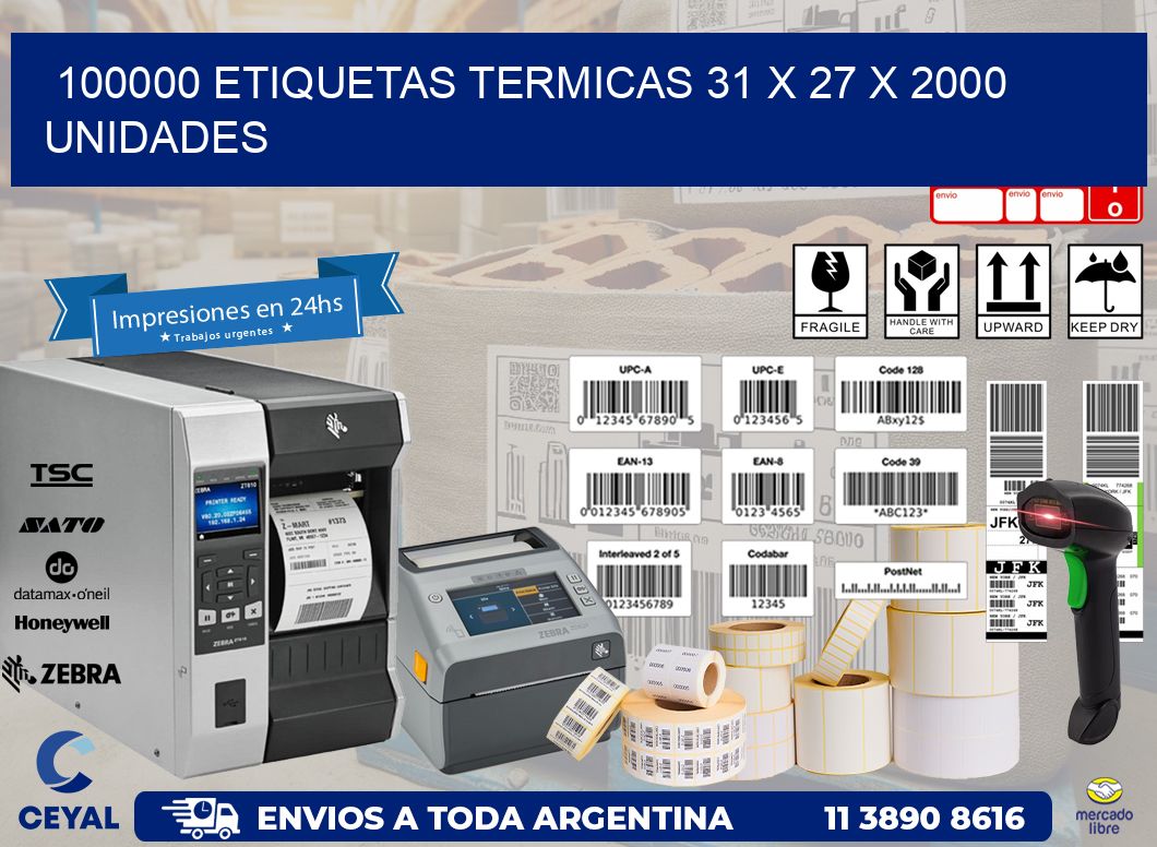 100000 ETIQUETAS TERMICAS 31 x 27 X 2000 UNIDADES