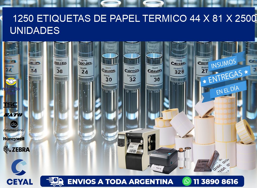 1250 ETIQUETAS DE PAPEL TERMICO 44 x 81 X 2500 UNIDADES