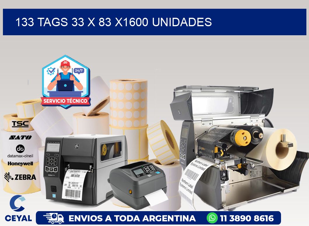 133 TAGS 33 x 83 X1600 UNIDADES