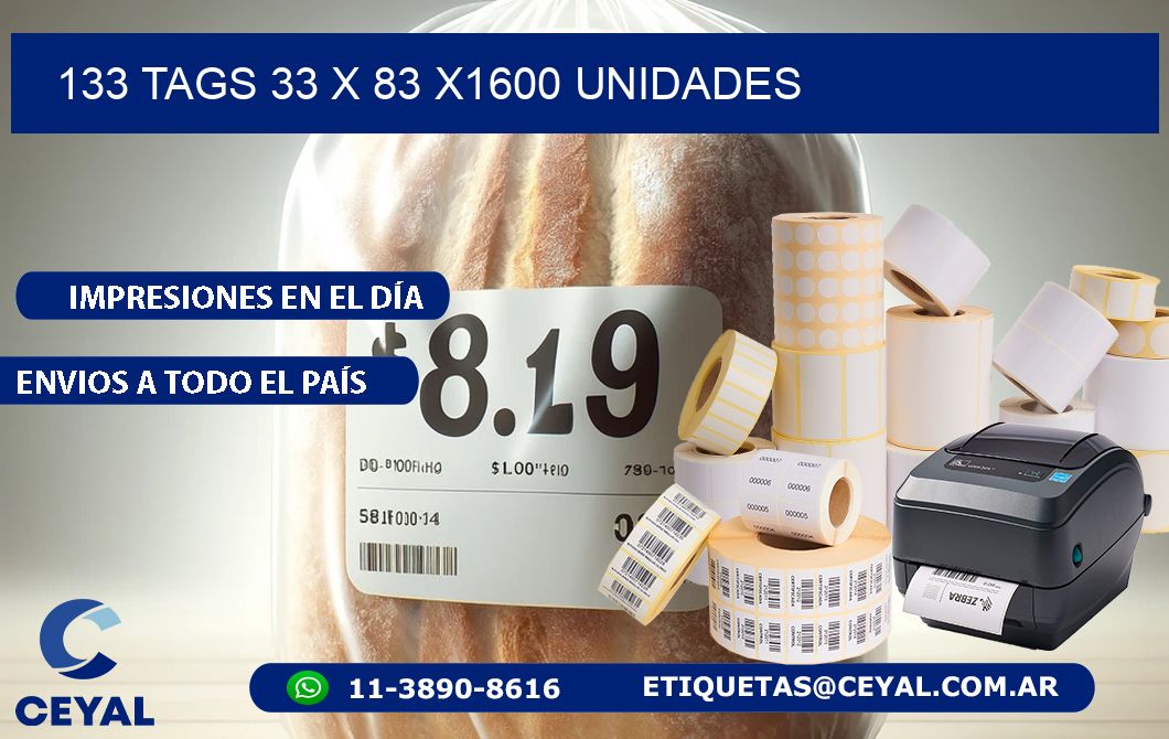 133 TAGS 33 x 83 X1600 UNIDADES
