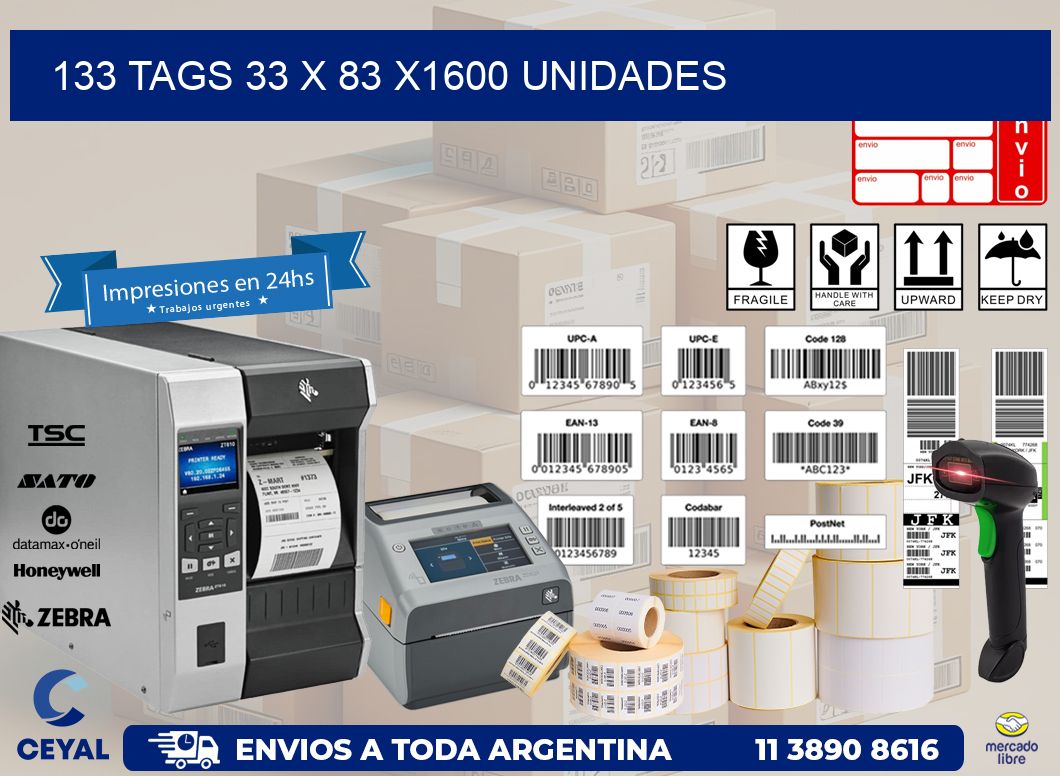 133 TAGS 33 x 83 X1600 UNIDADES