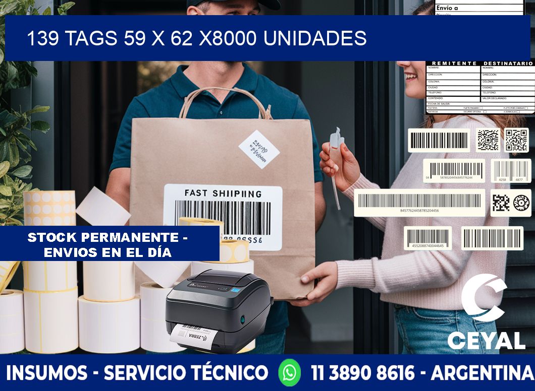 139 TAGS 59 x 62 X8000 UNIDADES