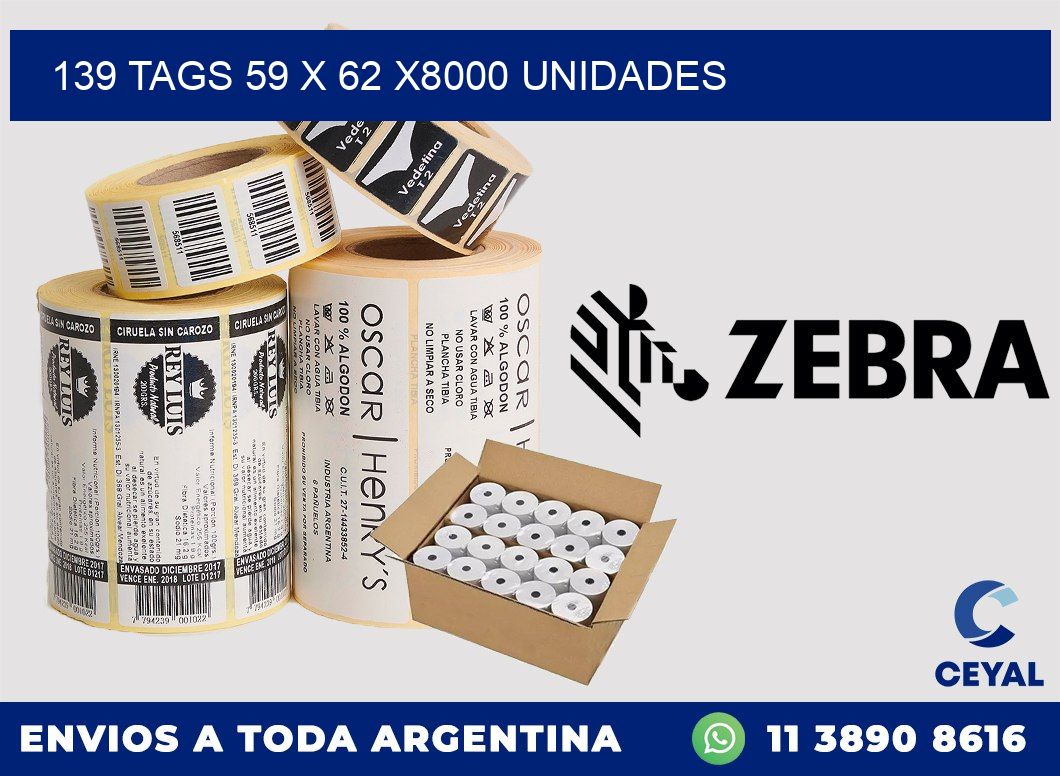 139 TAGS 59 x 62 X8000 UNIDADES