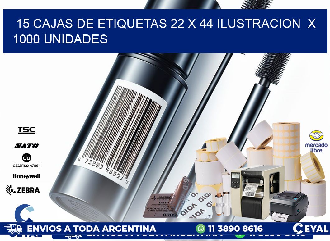 15 CAJAS DE ETIQUETAS 22 x 44 ILUSTRACION  X 1000 UNIDADES