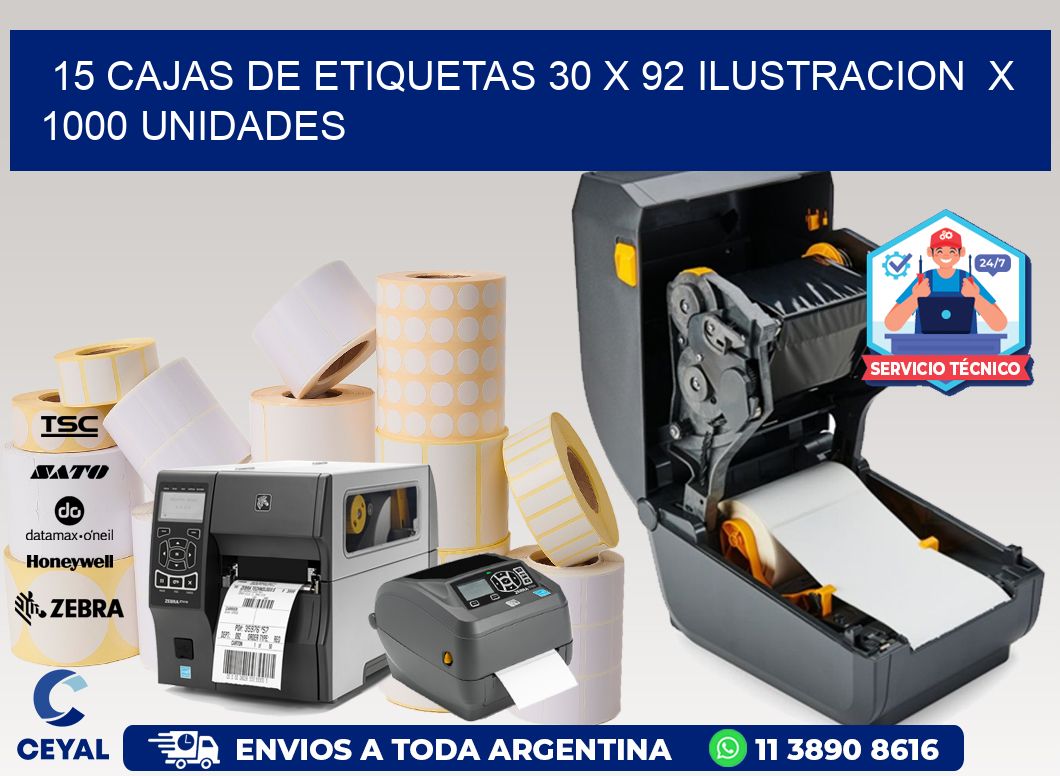 15 CAJAS DE ETIQUETAS 30 x 92 ILUSTRACION  X 1000 UNIDADES