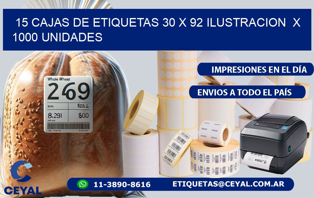 15 CAJAS DE ETIQUETAS 30 x 92 ILUSTRACION  X 1000 UNIDADES