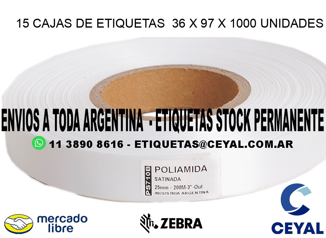 15 CAJAS DE ETIQUETAS  36 x 97 X 1000 UNIDADES