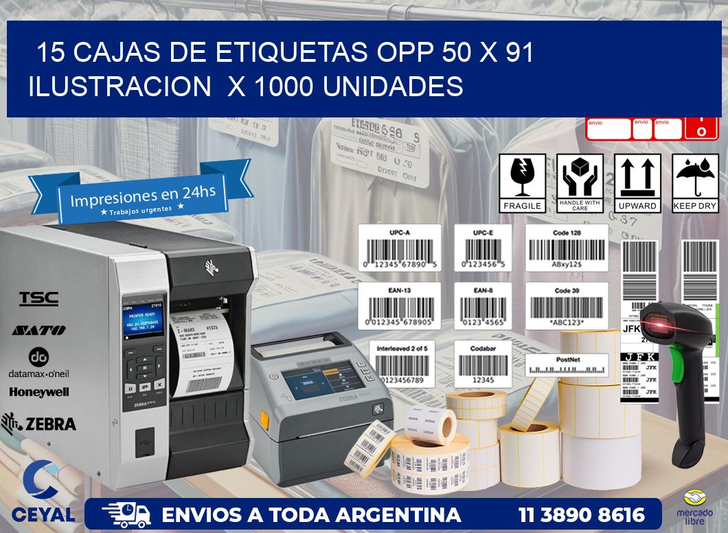 15 CAJAS DE ETIQUETAS OPP 50 x 91 ILUSTRACION  X 1000 UNIDADES