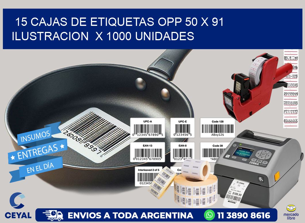 15 CAJAS DE ETIQUETAS OPP 50 x 91 ILUSTRACION  X 1000 UNIDADES