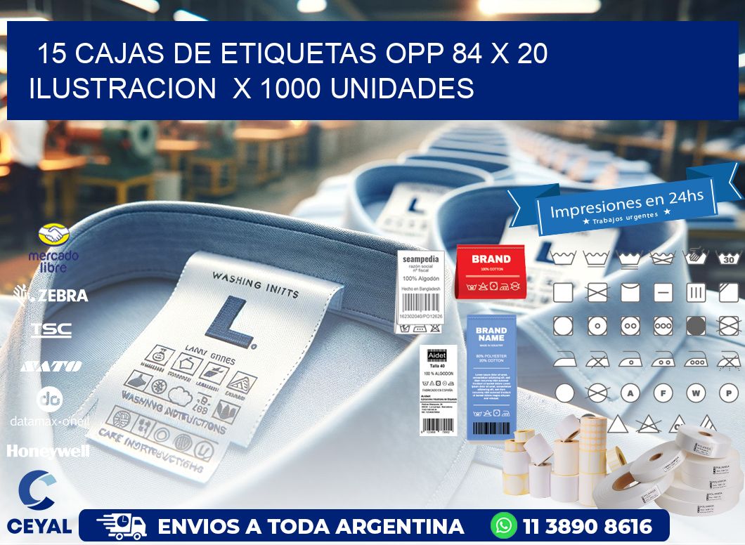 15 CAJAS DE ETIQUETAS OPP 84 x 20 ILUSTRACION  X 1000 UNIDADES