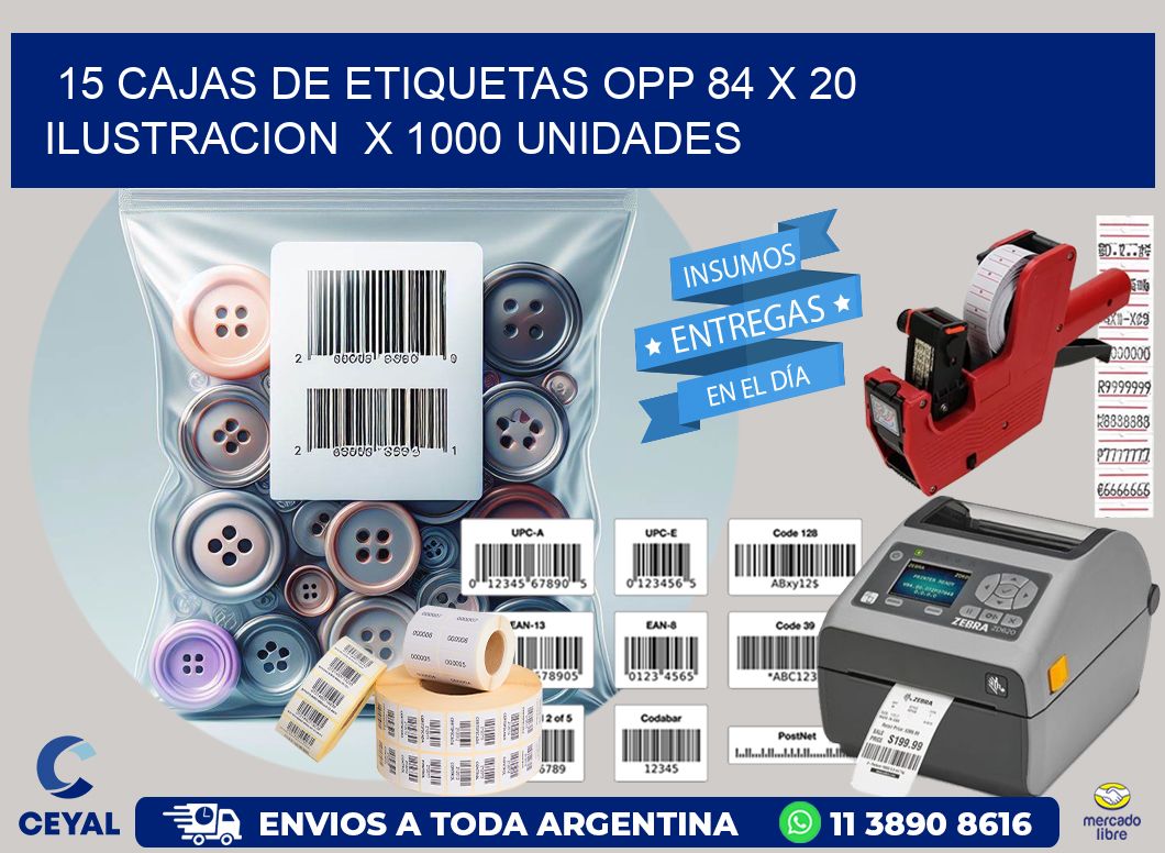 15 CAJAS DE ETIQUETAS OPP 84 x 20 ILUSTRACION  X 1000 UNIDADES