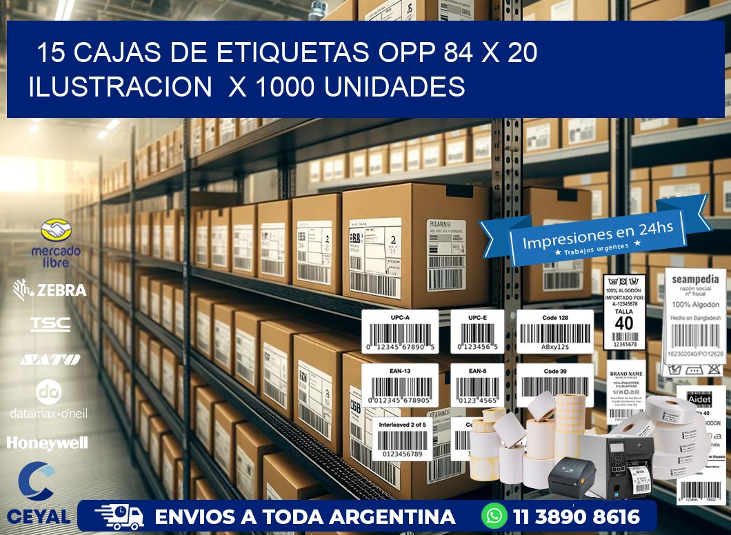 15 CAJAS DE ETIQUETAS OPP 84 x 20 ILUSTRACION  X 1000 UNIDADES