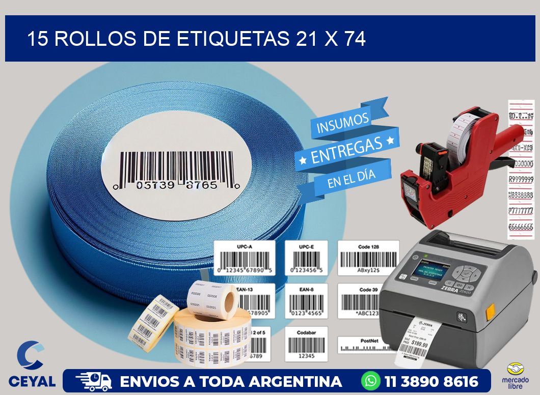15 ROLLOS DE ETIQUETAS 21 x 74