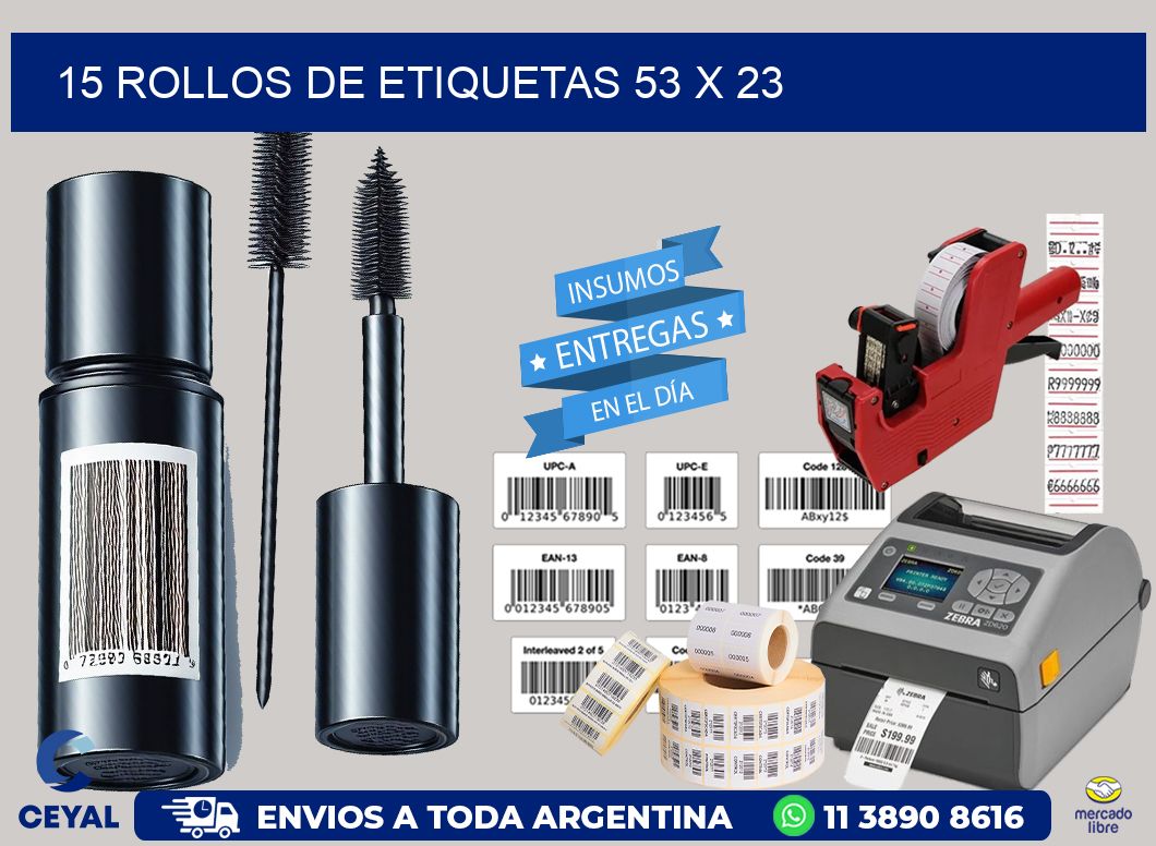 15 ROLLOS DE ETIQUETAS 53 x 23