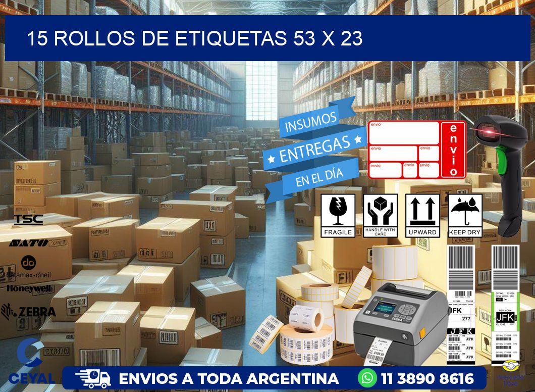 15 ROLLOS DE ETIQUETAS 53 x 23