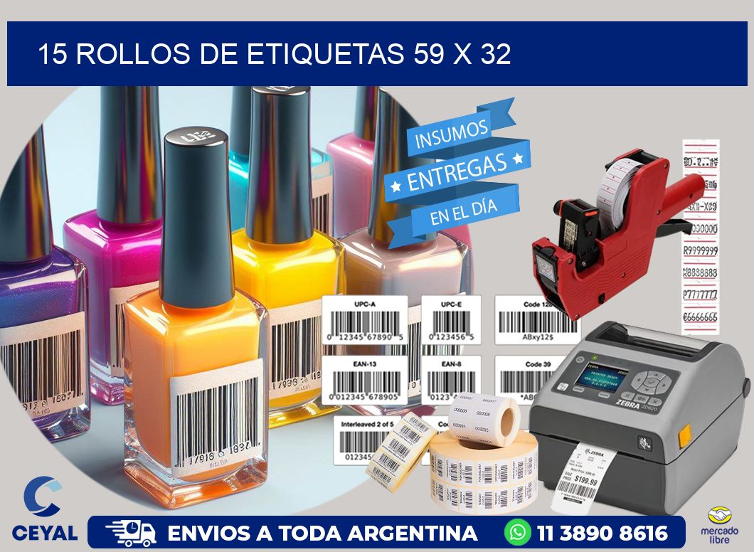 15 ROLLOS DE ETIQUETAS 59 x 32